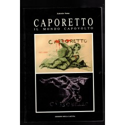 Book Antonio Sema CAPORETTO The Upside Down World Editions of the Lagoon 1990