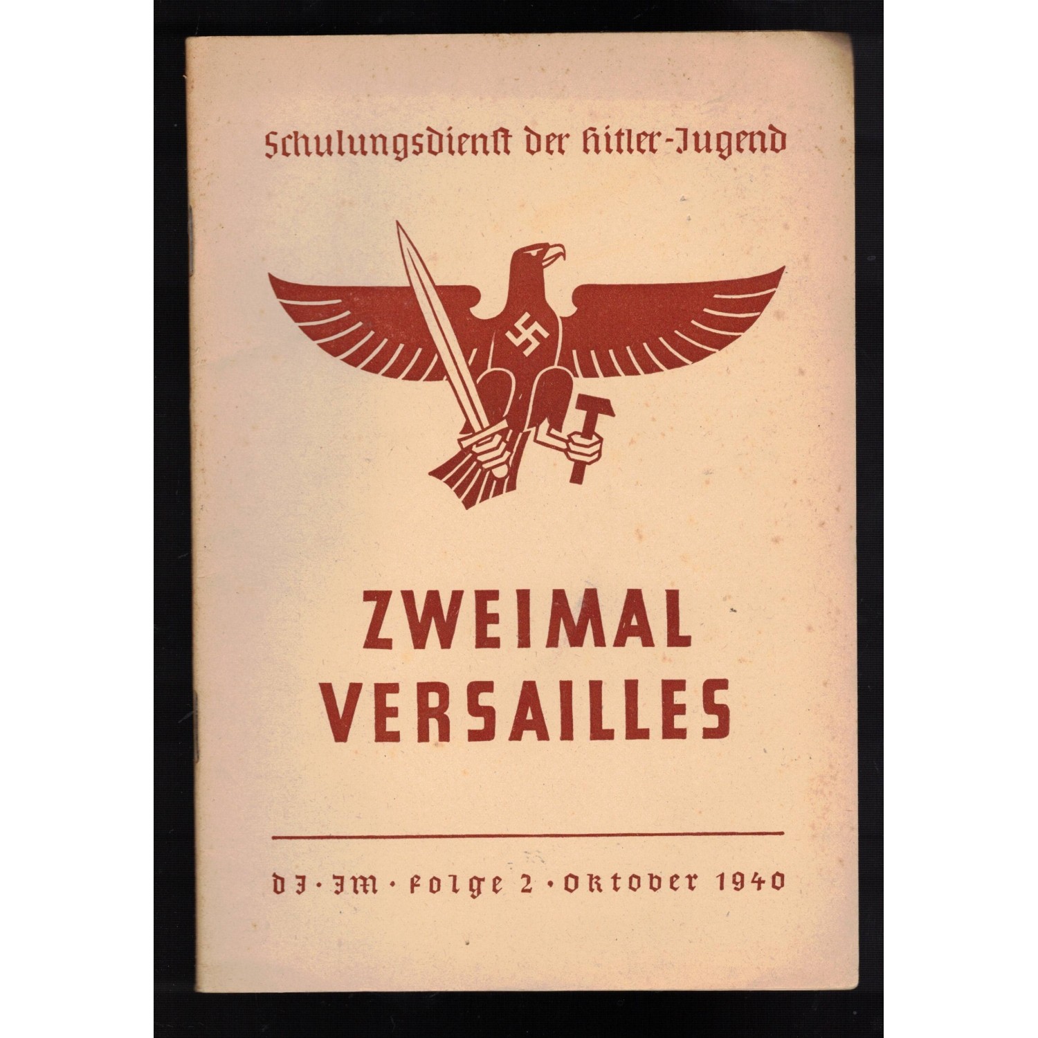 Libro Schulungsdienst der Hitler-Jugend DJ HJ BDM Folge 2 Oktober 1940