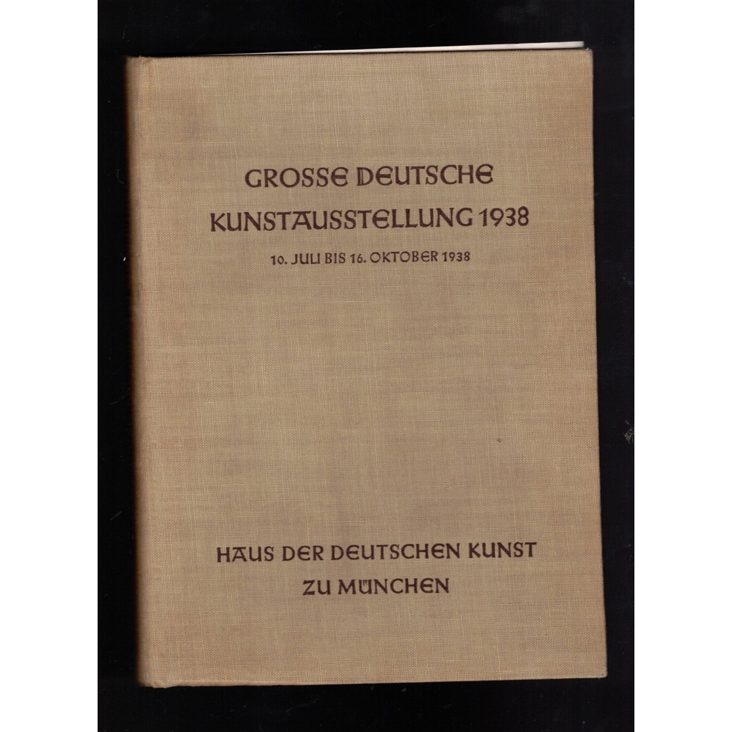Grosse deutsche Kunstausstellung Munchen 1938