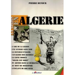 Libro  La Legion en Algerie di Pierre Dofour Ed. Lavauzelle  2002