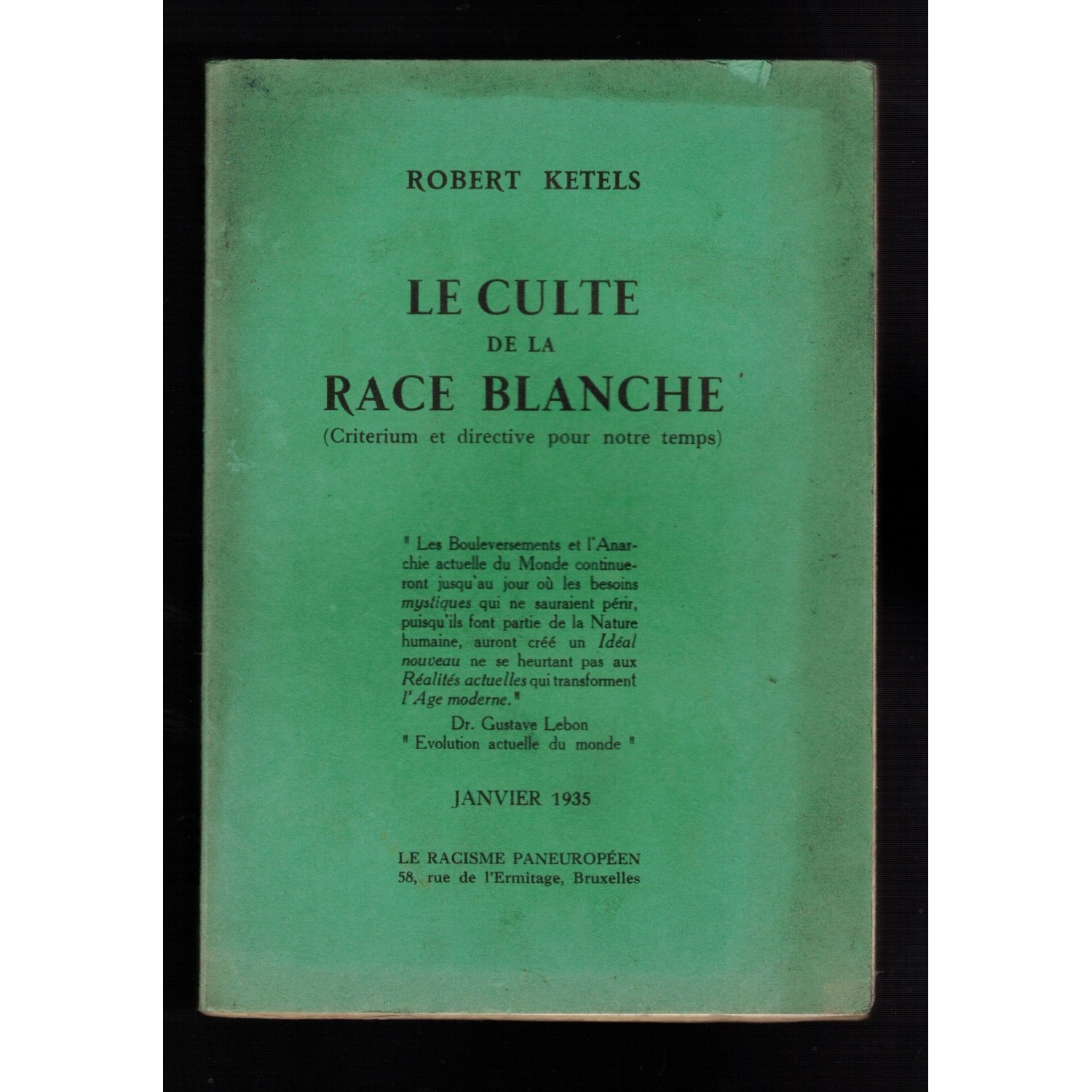 Libro in lingua francese Le Culte de la Race Blanche Gennaio 1935