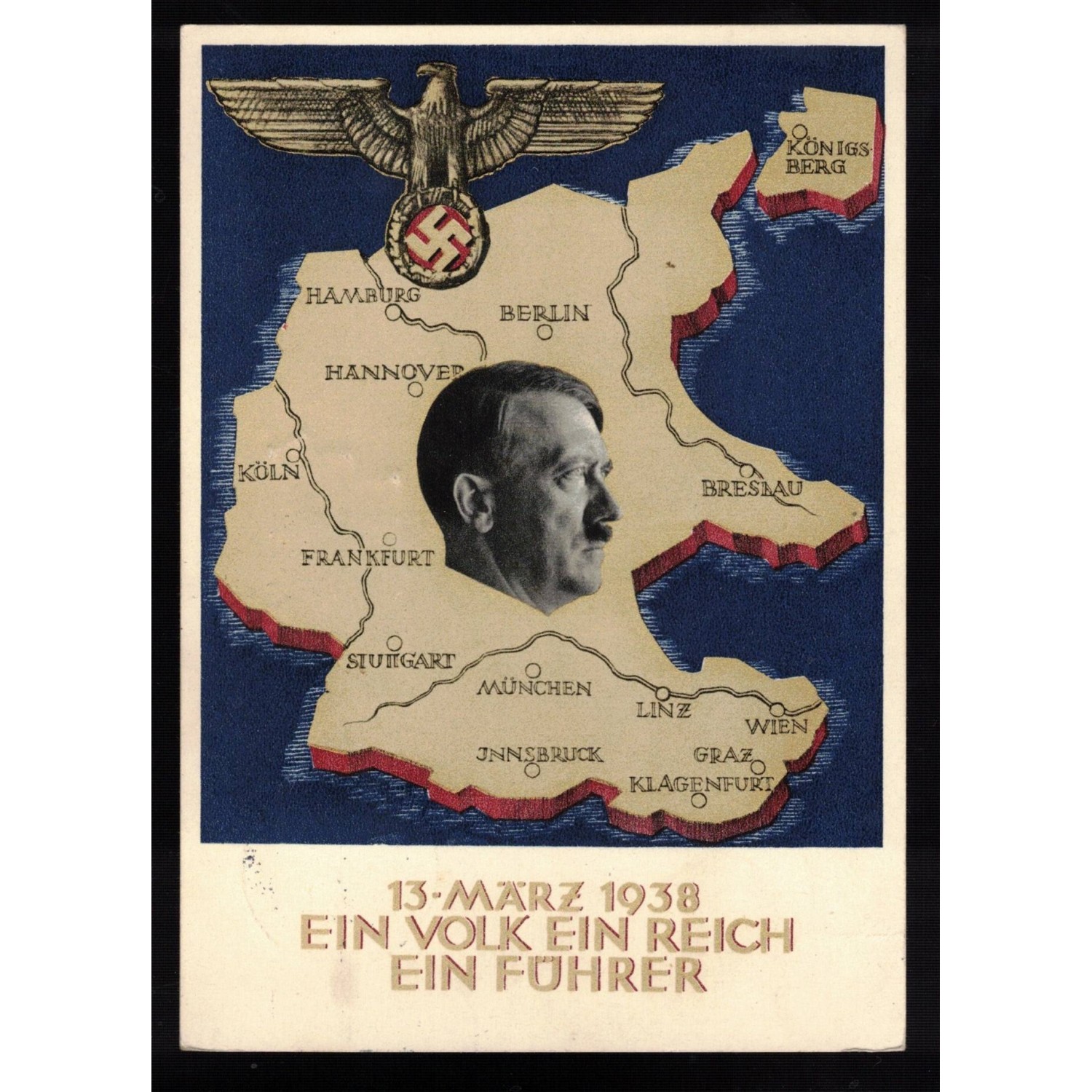 Commemorative propaganda postcard of the Anschluss March 13, 1938