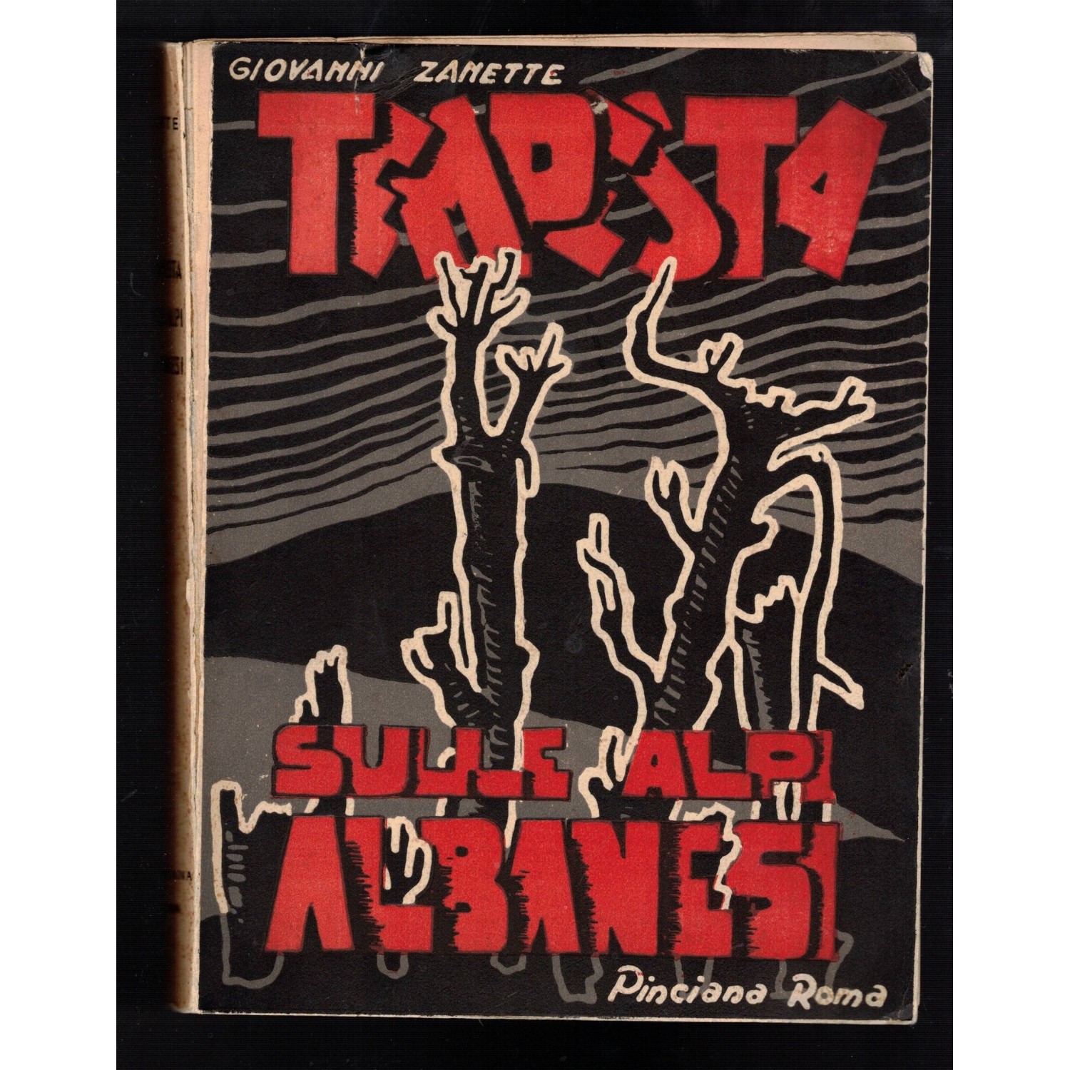 Libro Tempesta sulle Alpi Albanesi di Giovanni Zanette Edizioni Pinciana Roma