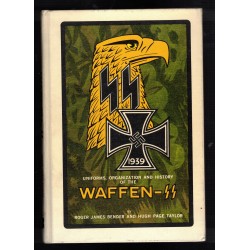 Uniforms , Organisation and History of Waffen SS Volume 4
