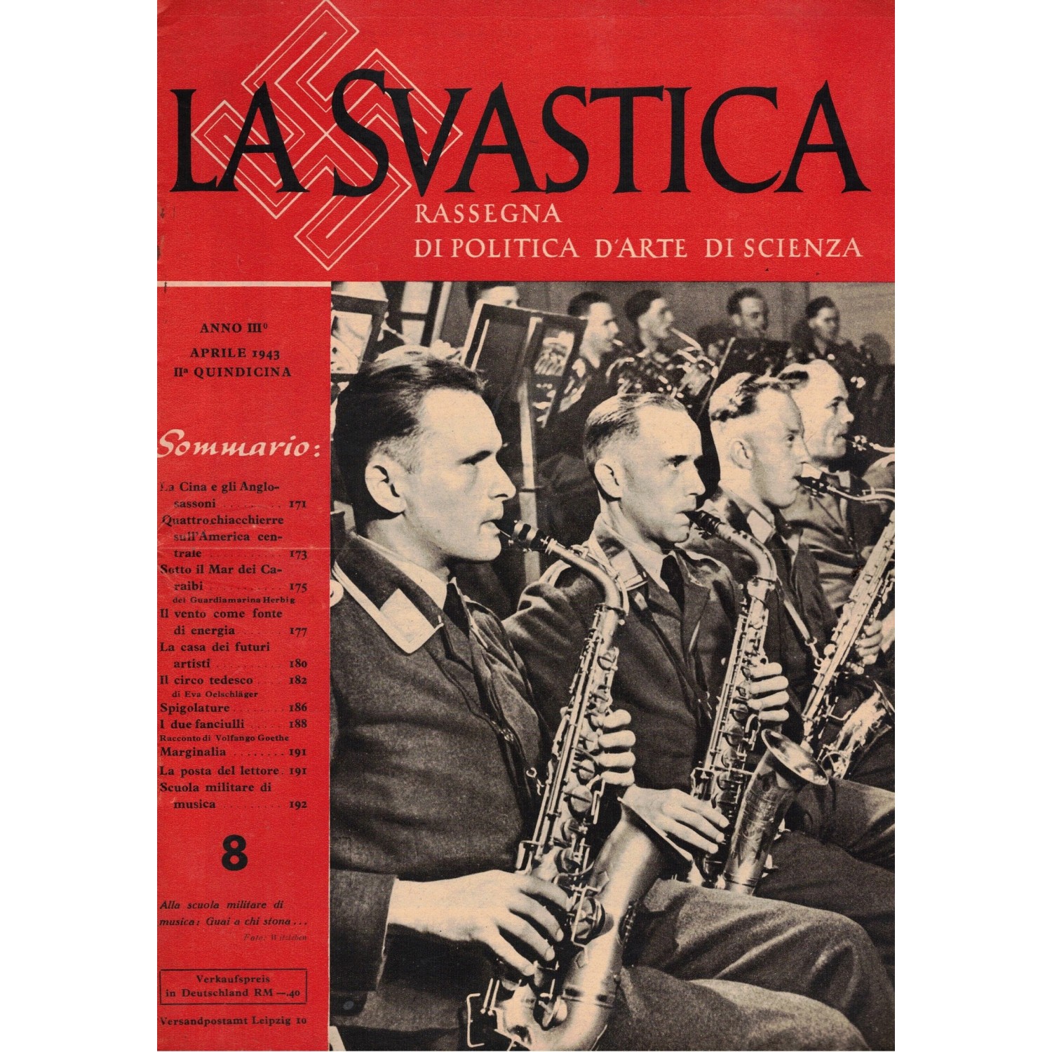 Rivista  LA SVASTICA n. 8  Anno 3°  1943