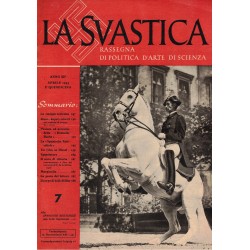 Rivista  LA SVASTICA n. 7  Anno 3°  1943