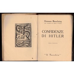 Third Original Edition of the book Hitler's Confidences by H. Rauschming