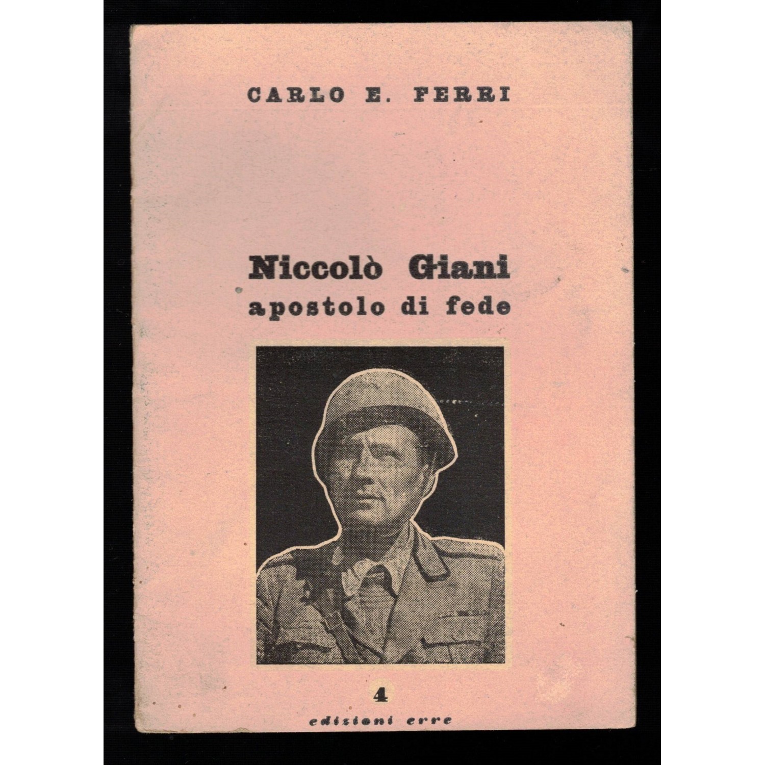 Libretto "Nicolo' Giani" Apostolo di fede di Carlo E.Ferri