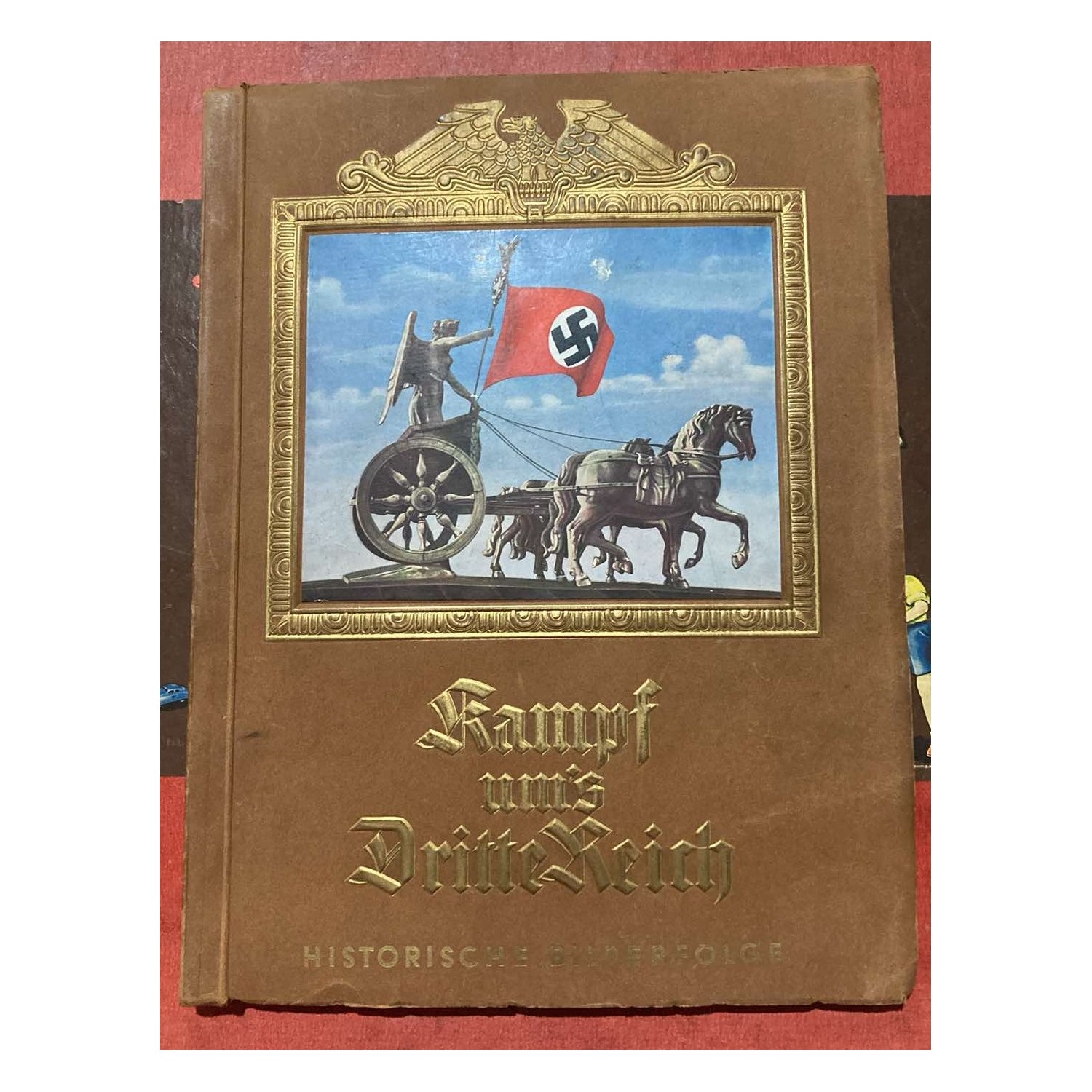 RARE 1933 COLOR CIGARETTE CARD ALBUM KAMPF UM’S DRITTE REICH