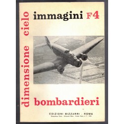 Libro opuscolo Dimensione Cielo Bombardieri numero F4 1974