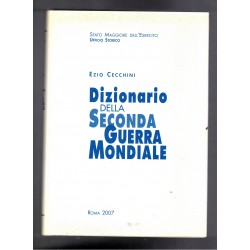 Libro Dizionario della Seconda Guerra Mondiale di Ezio Cecchini Stato Maggiore Esercito