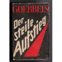 Der Steile Aufstieg written by Joseph Goebbels 1944 edition