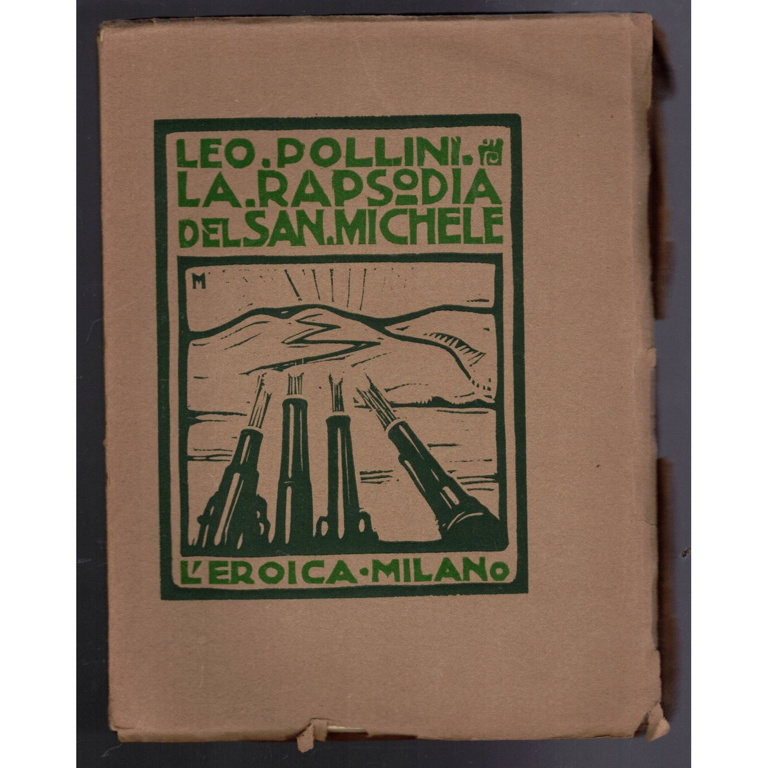 Book La rhapsody of San Michele, l Eroica editions Milan 1923, in excellent condition