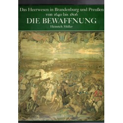 Book Das Heerwese in Brandenburg und Preussen von 1640 to 1806 1991 edition, hard cover and dust jacket, excellent condition