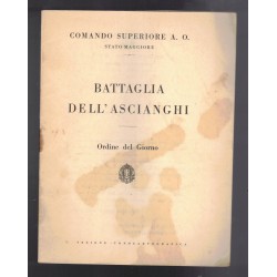 Libro Comando Superiore Africa Orientale Battaglia dell Ascianghi