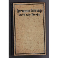 HERMANN GORING Werk und Mensch 1941