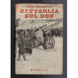 Libro Battaglia sul Don di Cesco Tomaselli edizione del 1945