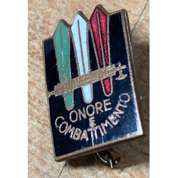 Distintivo Repubblica Sociale Italiana ONORE E COMBATTIMENTO