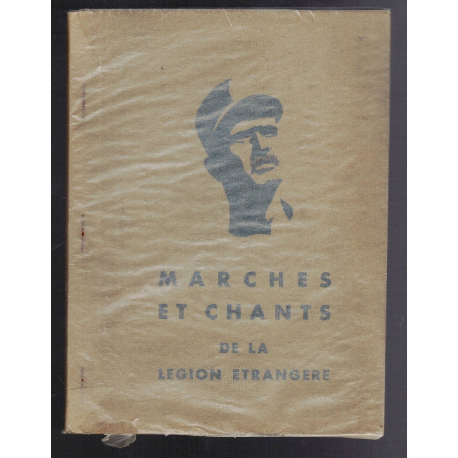 songs and marches of the Foreign Legion, published by Kepi' Blanc in 1959