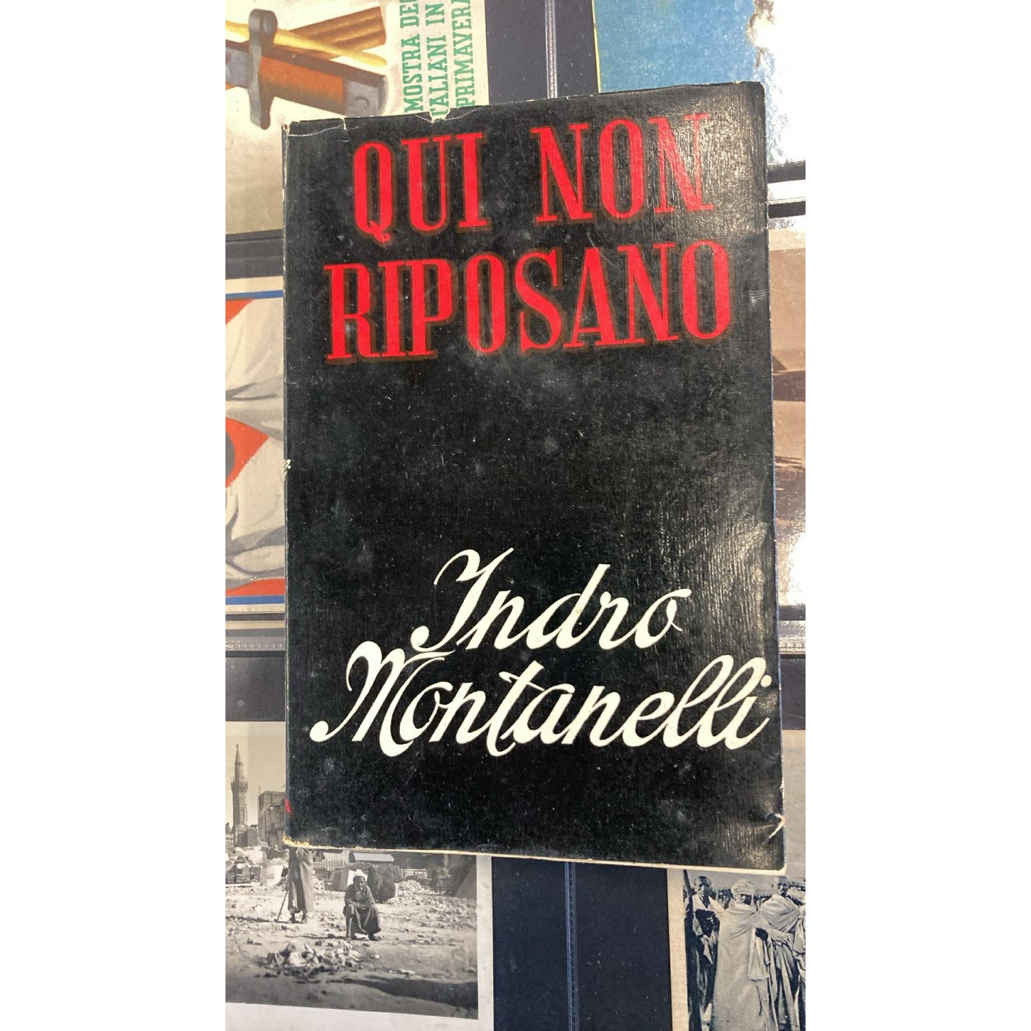 They Do Not Rest Here is a novel published in Switzerland in 1945 by Indro Montanelli