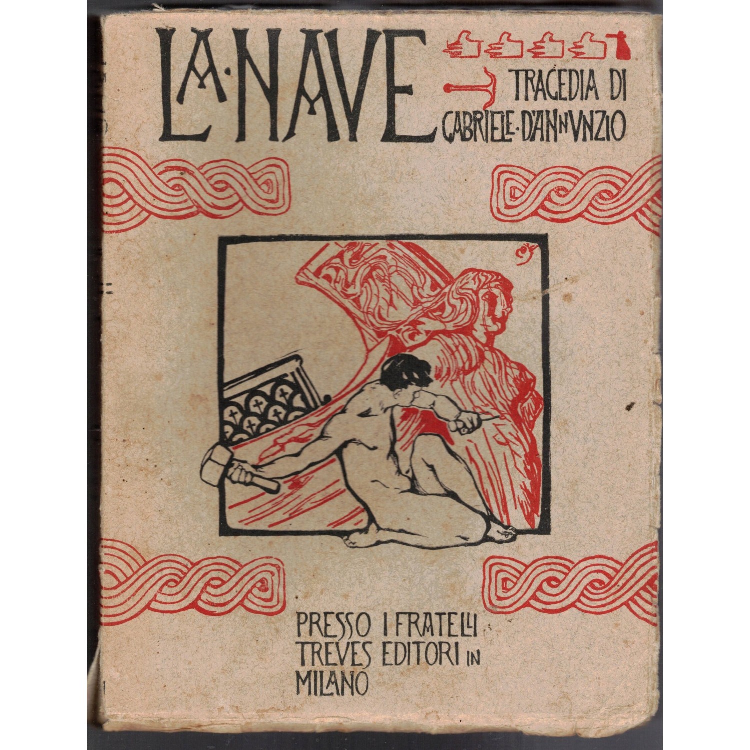 Buch: DAS SCHIFF, eine Tragödie von Gabriele D'Annunzio, Ausgabe von 1908