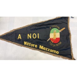 Flame Pennant March on Rome 6th Team "LA SERENISSIMA" "A NOI", splendid flame of a fascist team