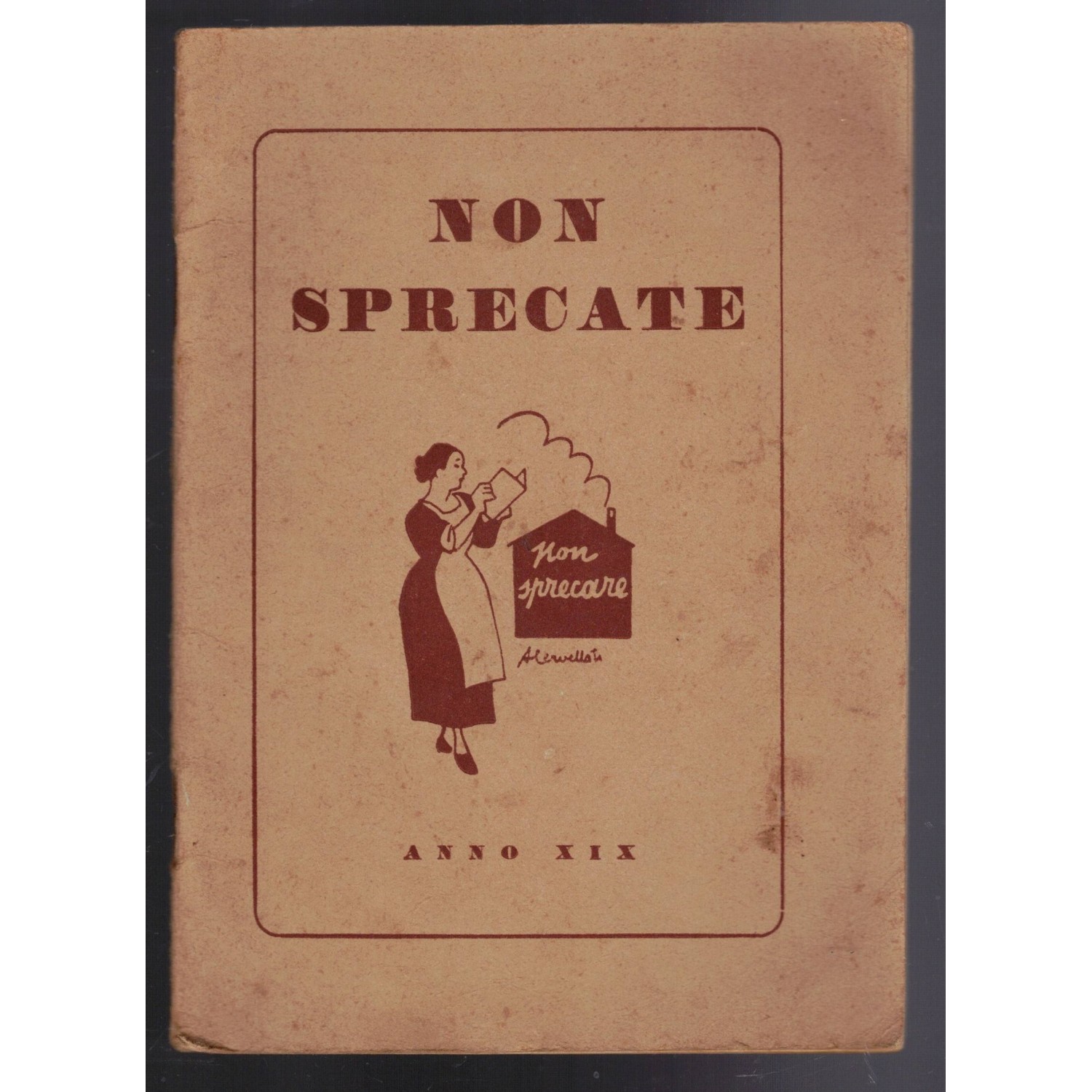 "Don't Waste" booklet, tips for saving on food, a very interesting publication published in 1941