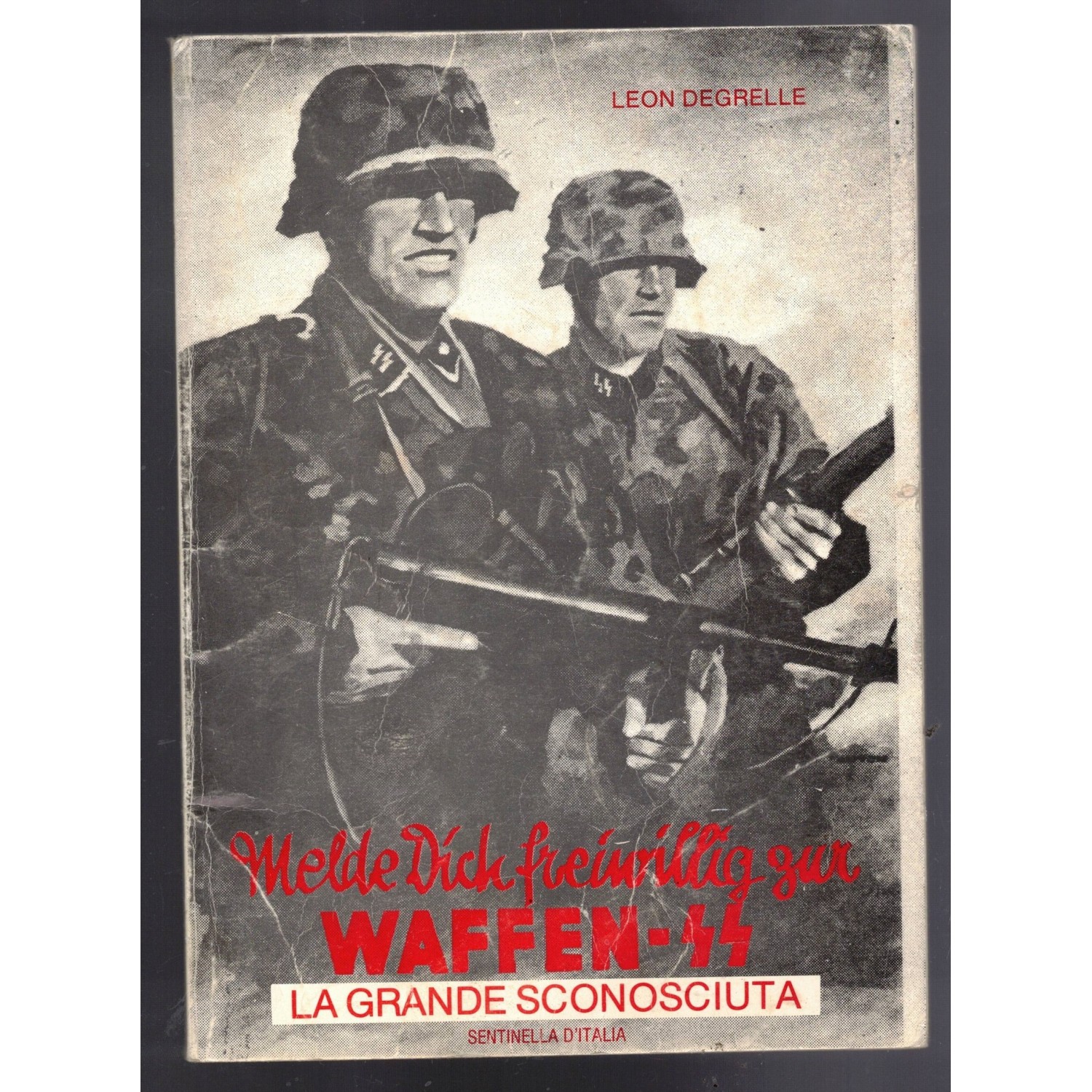Book WAFFEN SS The Great Unknown by Leon Degrelle
