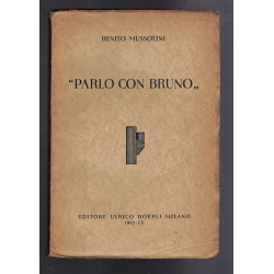 Libro Parlo con Bruno di Benito Mussolini 1942