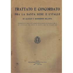 Trattato e Concordato fra La Santa Sede e l Italia 1929