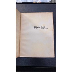 Libro di propaganda fascista I RAGAZZI D ITALIA 1941