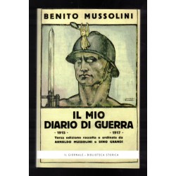 Il Mio Diario di guerra di Benito Mussolini