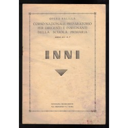 innario INNI  Opera Balilla Anno XIV EF