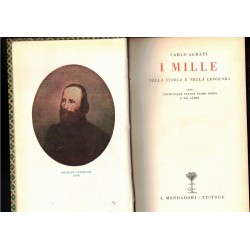 I Mille nella storia e nella leggenda di Agrati Carlo