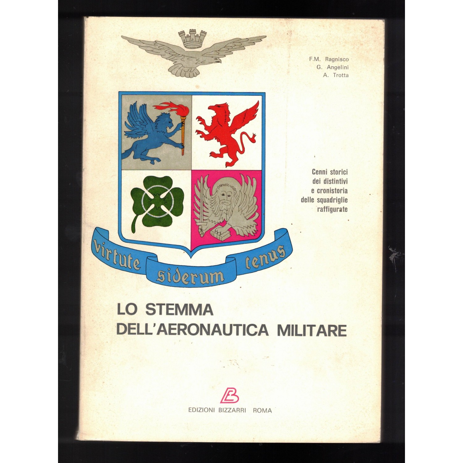 Book The Coat of Arms of the Aeronautica Militare Edizioni Bizzarri Rome