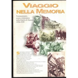 Viaggio nella Memoria gli Antifascisti nella guerra di Spagna 1936  1939