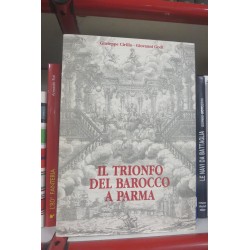 Il trionfo del Barocco a Parma