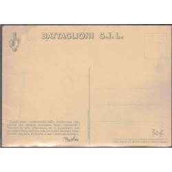 Cartolina Gioventu Italiana del Littorio "Battaglioni GIL"