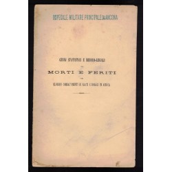 Libretto edito Ospedale Militare di Ancona 1899 Morti e Feriti Combattimenti di Dogali