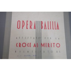 Attestato OPERA BALILLA   per Croce al Merito