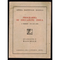 Libro manuale ONB Programma di Educazione Fisica 1930