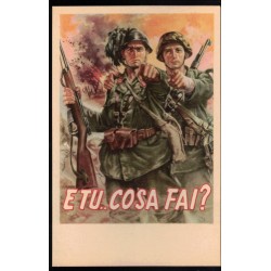 Italian Social Republic propaganda postcard "WHAT ARE YOU DOING?"