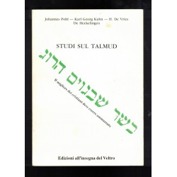 Libro "Studi sul Talmud " di H. De Vries, J.Pohl,Karl G. Kuhn Edizioni All Insegna del Veltro Parma