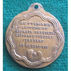 Medaglia in bronzo Settimana Lucchese Adunata Fascista Giovani e Piccole Italiane 1927