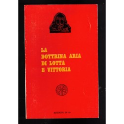 Libretto Julius Evola La Dottrina Aria di Lotta e Vittoria Edizioni di Ar , Padova